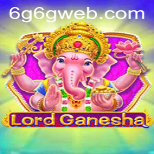 LordGanesha: A Deep Dive into the Exciting New Game 6G6G