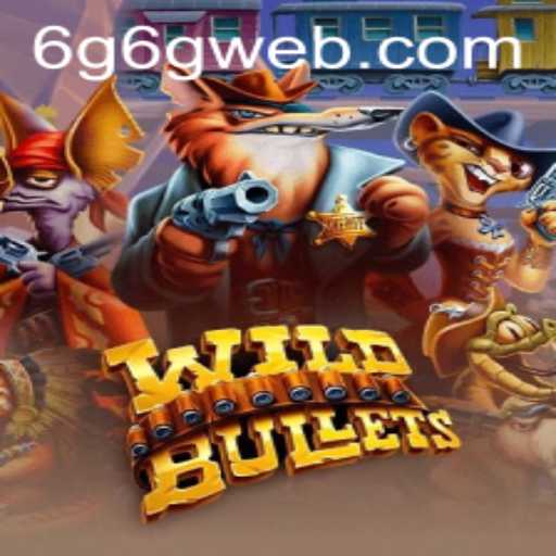 Dive into the Exciting World of WildBullets